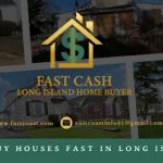 Fast Cash Long Island Home Buyer LLC
